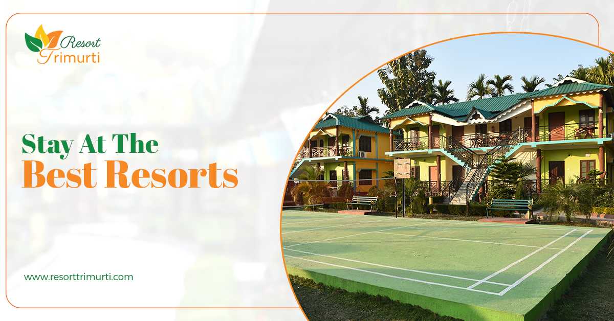 Book A Resort For The Perfect Vacation