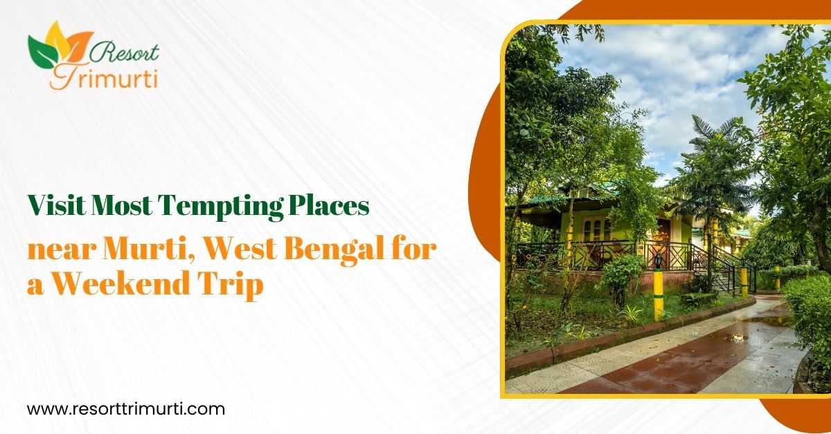 Resort near Murti River Dooars with beautiful gardens and peaceful surroundings