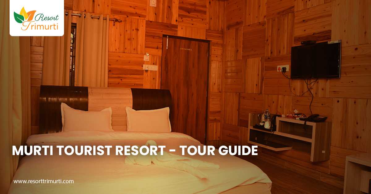 Murti Tourist Resort - Tour Guide
