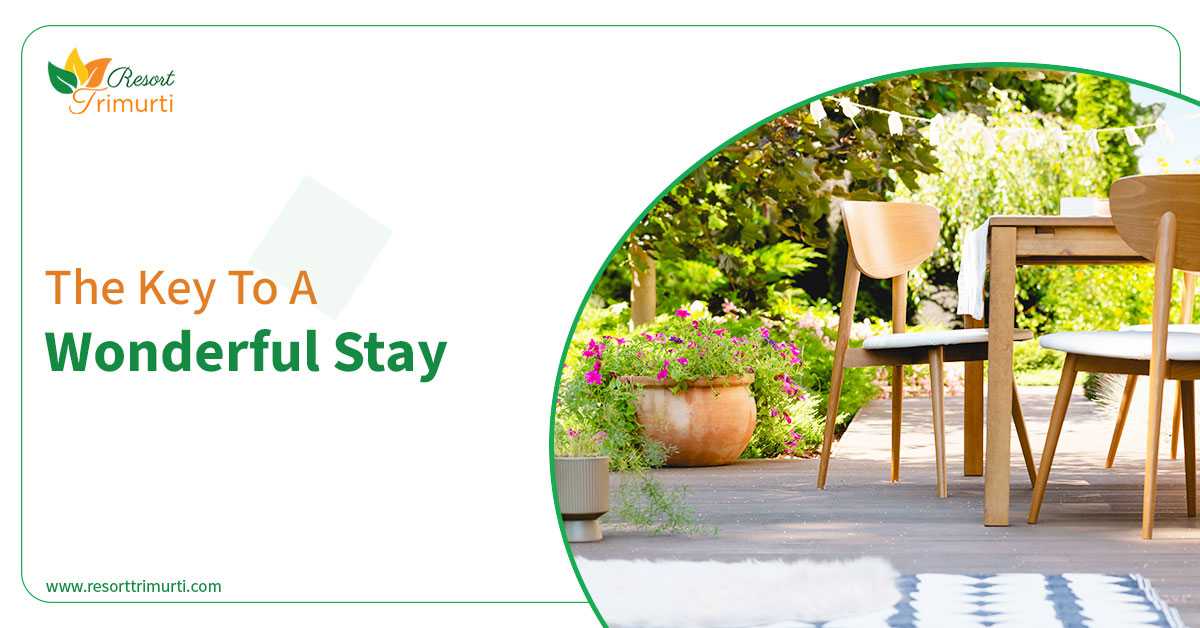 The Key To a Wonderful Stay