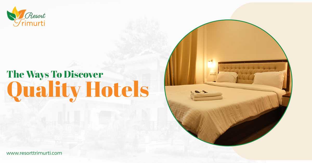 4 Tips For Picking A Good Hotel In Dooars